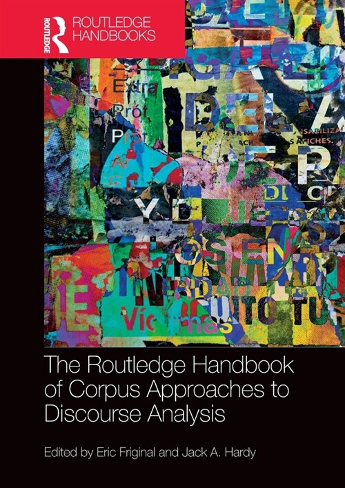 The Routledge Handbook of Corpus Approaches to Discourse Analysis (Paperback, 1)