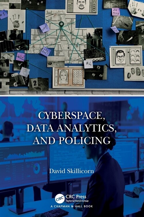 Cyberspace, Data Analytics, and Policing (Paperback, 1)