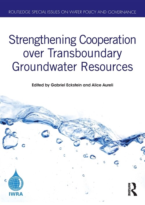 Strengthening Cooperation over Transboundary Groundwater Resources (Paperback, 1)