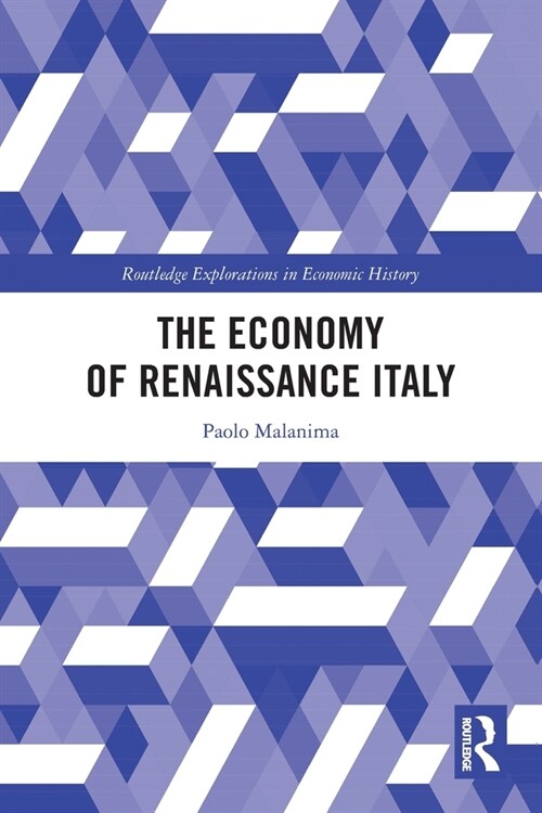 The Economy of Renaissance Italy (Paperback, 1)