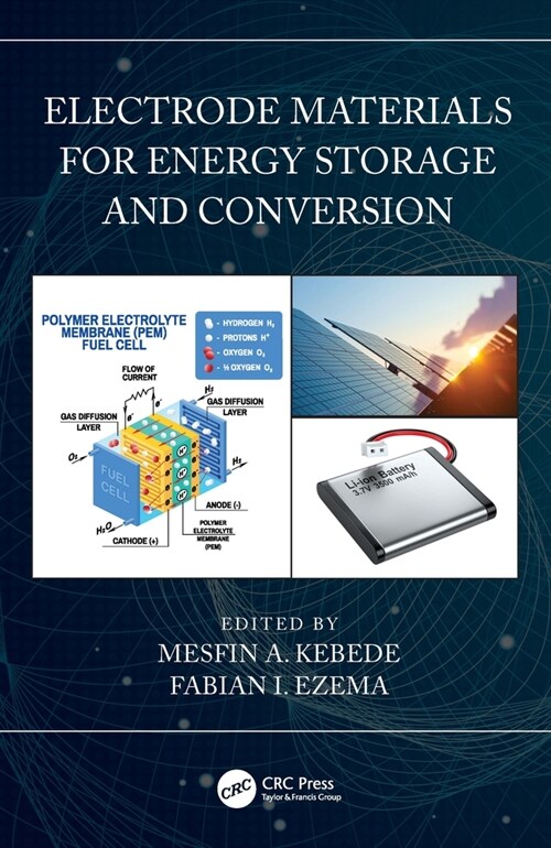 Electrode Materials for Energy Storage and Conversion (Paperback, 1)