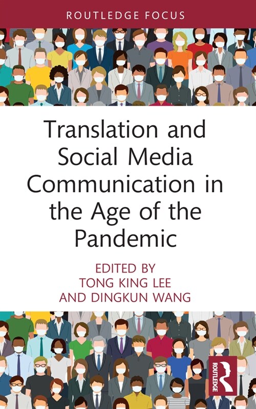 Translation and Social Media Communication in the Age of the Pandemic (Paperback, 1)