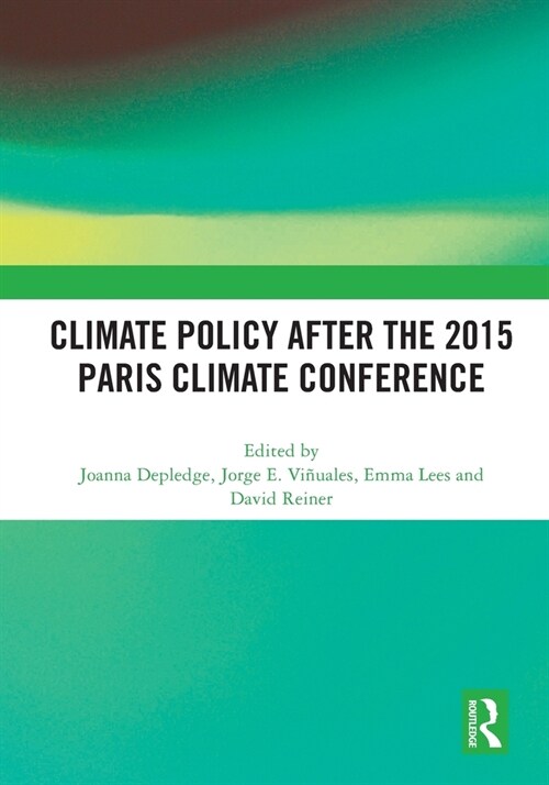 Climate Policy after the 2015 Paris Climate Conference (Paperback, 1)