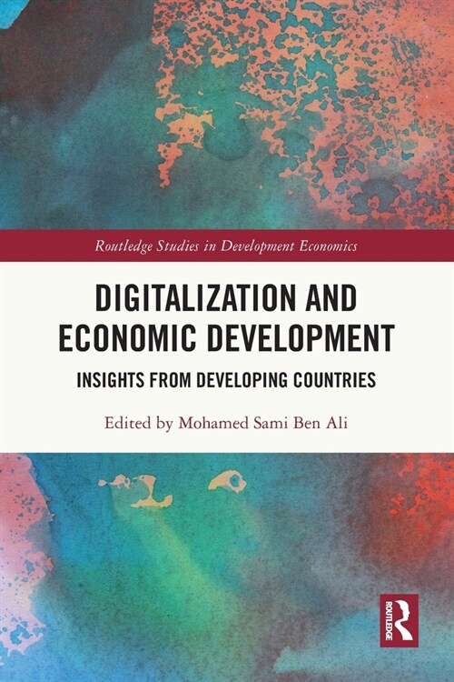 Digitalization and Economic Development : Insights from Developing Countries (Paperback)