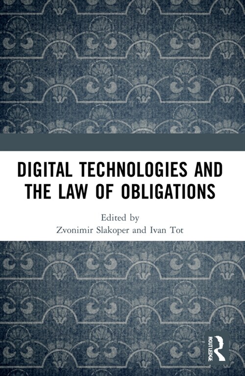 Digital Technologies and the Law of Obligations (Paperback, 1)