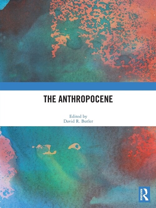 The Anthropocene (Paperback, 1)
