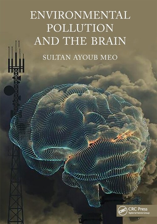 Environmental Pollution and the Brain (Paperback, 1)
