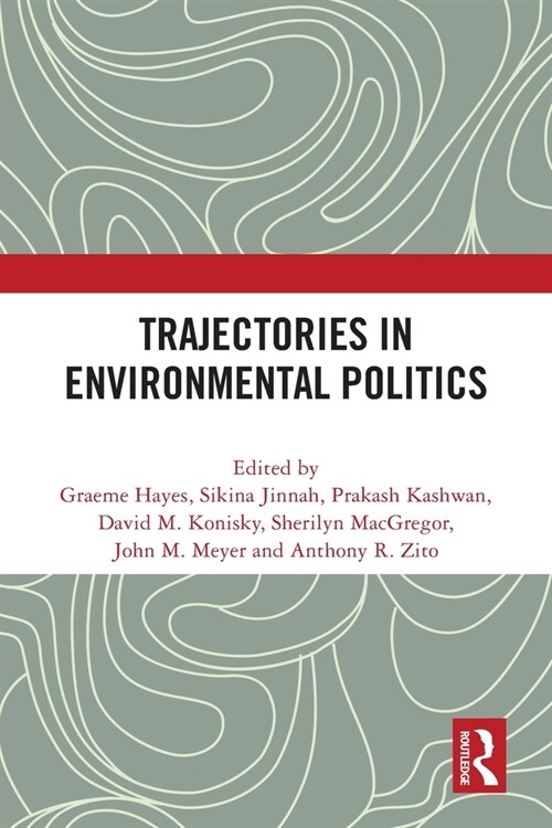 Trajectories in Environmental Politics (Paperback, 1)