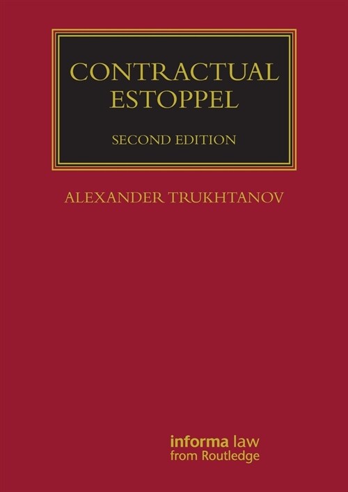 Contractual Estoppel (Paperback, 2 ed)