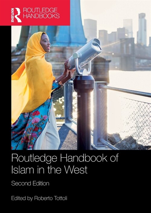 Routledge Handbook of Islam in the West (Paperback, 2 ed)