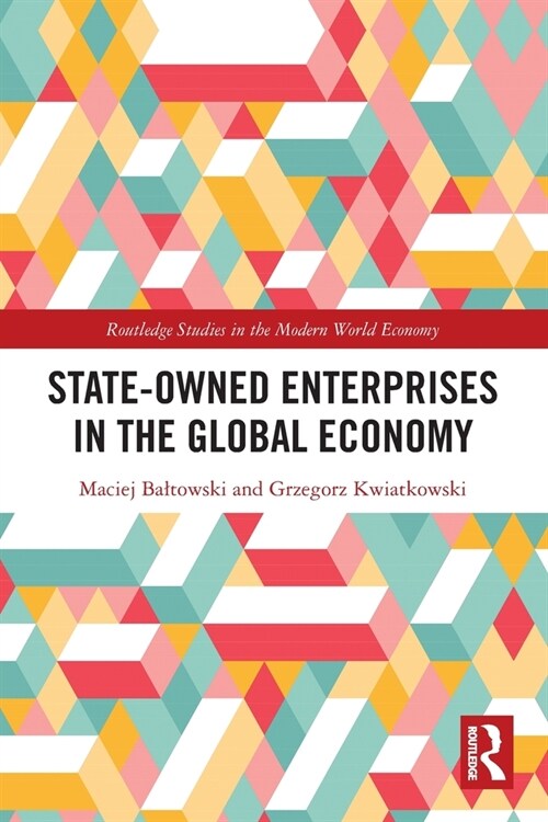 State-Owned Enterprises in the Global Economy (Paperback, 1)