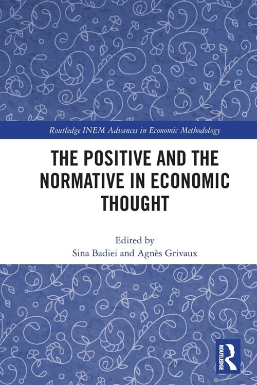 The Positive and the Normative in Economic Thought (Paperback, 1)