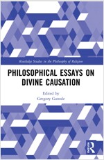 Philosophical Essays on Divine Causation (Paperback, 1)