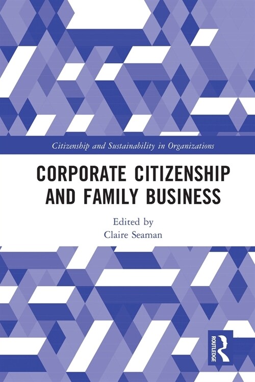 Corporate Citizenship and Family Business (Paperback, 1)