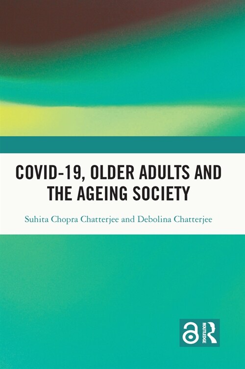Covid-19, Older Adults and the Ageing Society (Paperback, 1)