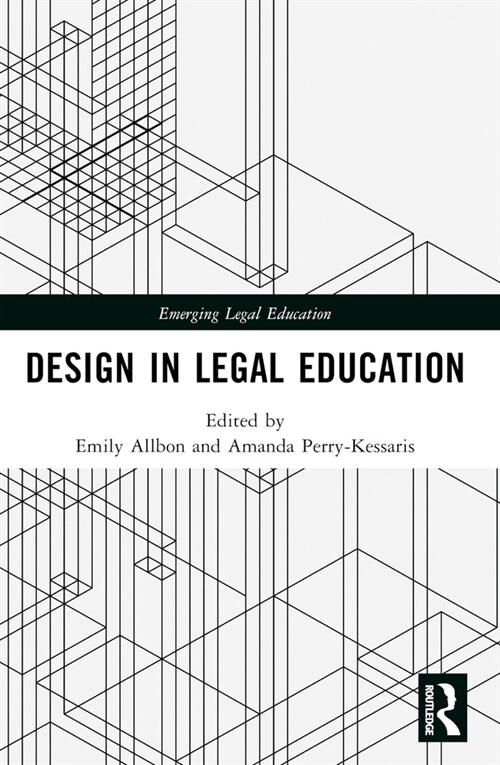 Design in Legal Education (Paperback, 1)