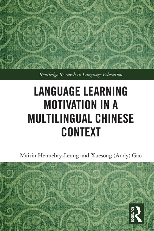 Language Learning Motivation in a Multilingual Chinese Context (Paperback, 1)