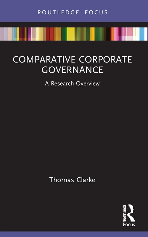 Comparative Corporate Governance : A Research Overview (Paperback)