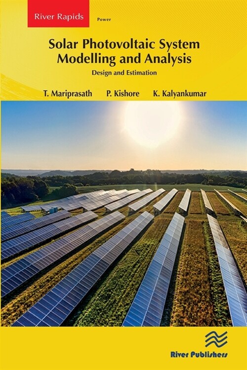 Solar Photovoltaic System Modelling and Analysis: Design and Estimation (Paperback)