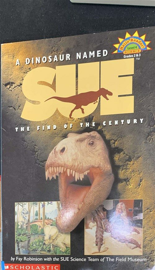 [중고] A Dinosaur Named Sue: The Find of the Century (Scholastic Reader, Level 4) (Paperback)
