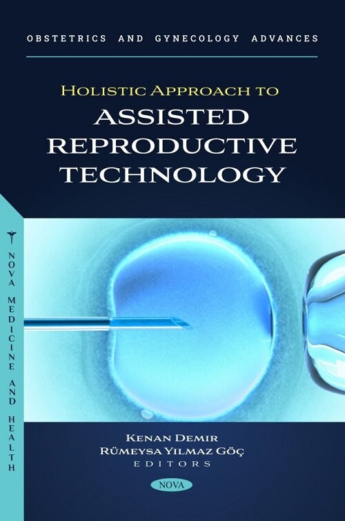 Holistic Approach to Assisted Reproductive Technology (Hardcover )