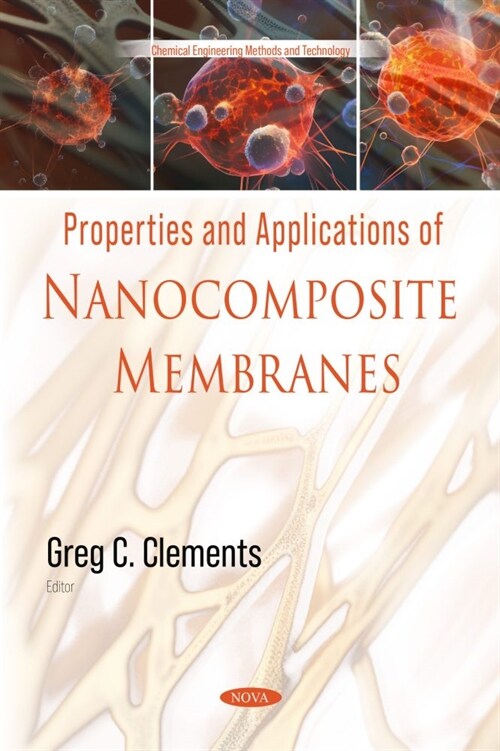 Properties and Applications of Nanocomposite Membranes (Paperback)