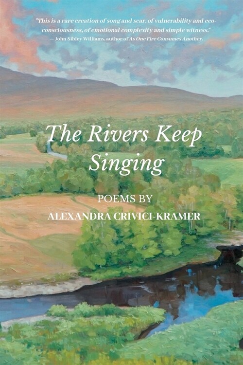 The Rivers Keep Singing (Paperback)