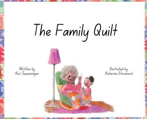 The Family Quilt (Hardcover)