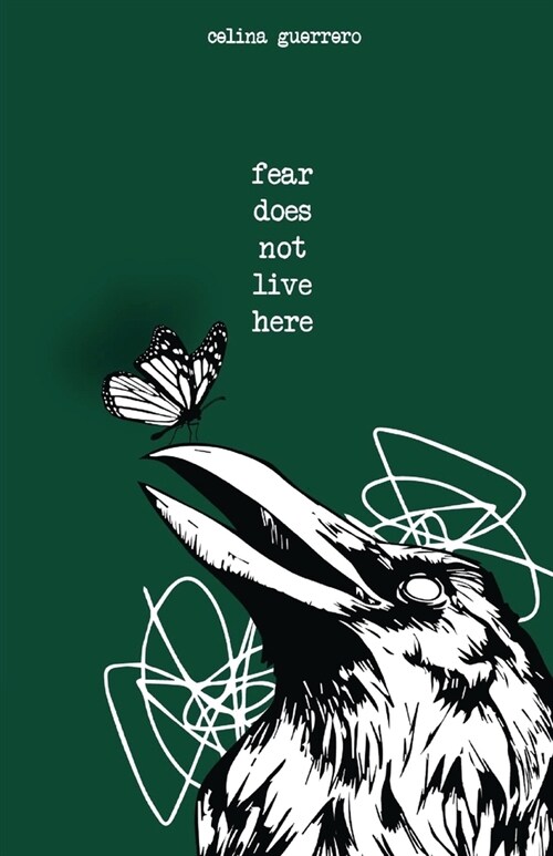 fear does not live here (Paperback)
