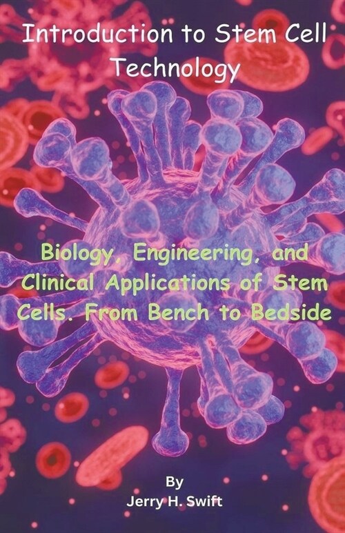 Introduction to Stem Cell Technology (Paperback)