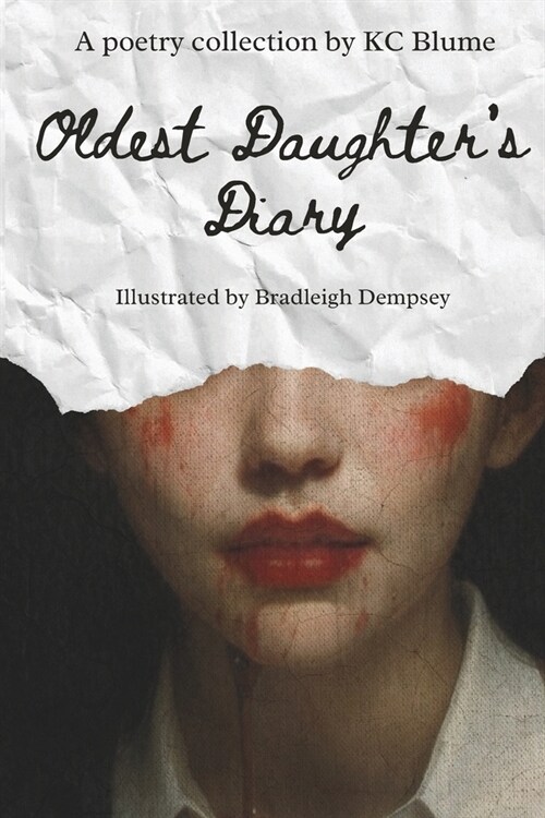 Oldest Daughters Diary: A Poetry Collection (Paperback)