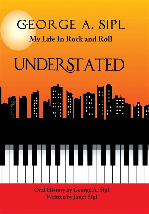 Understated: My Life in Rock and Roll (Hardcover)