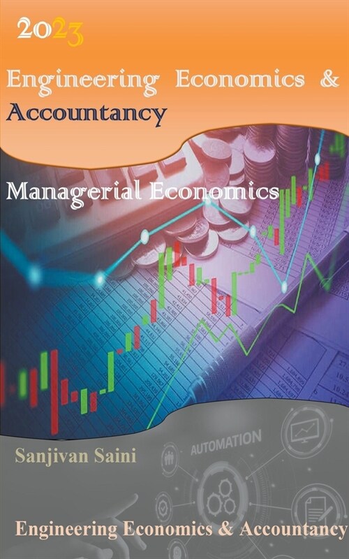 Engineering Economics & Accountancy: Managerial Economics (Paperback)
