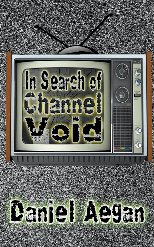 In Search of Channel Void (Paperback)