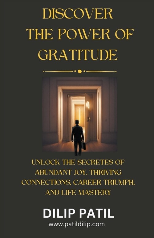 Discover the Power of Gratitude (Paperback)