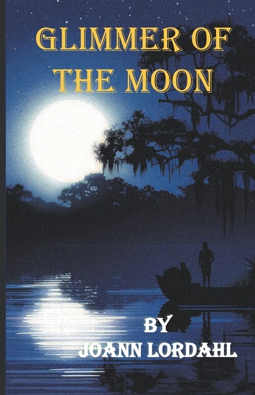 Glimmer on the Moon (Paperback)