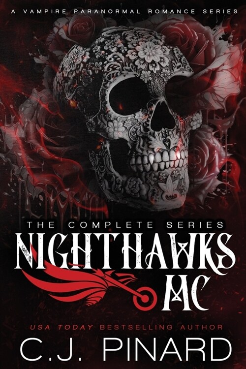 Nighthawks MC Complete Series: A Vampire Paranormal Romance (Paperback)