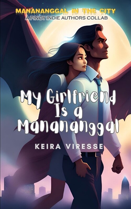 My Girlfriend Is a Manananggal (Paperback)