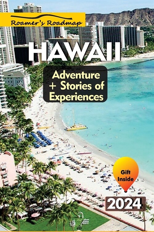 Hawaii Adventure +Stories Of Experiences: The Perfect Pocket Guide to Experiencing the Best of Hawaii Activities with locals and individuals in Oahu, (Paperback)