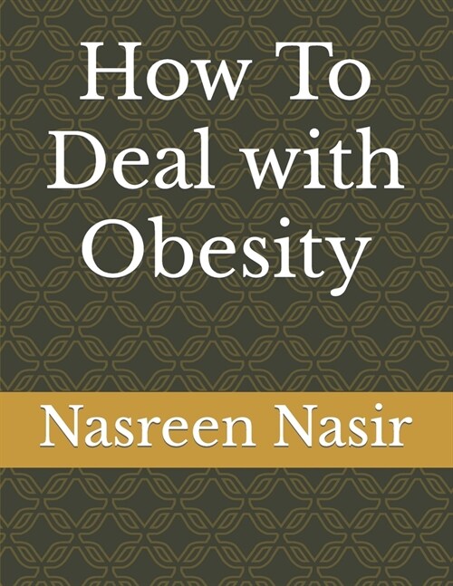 How To Deal with Obesity (Paperback)