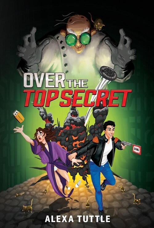 Over the Top Secret (Hardcover)