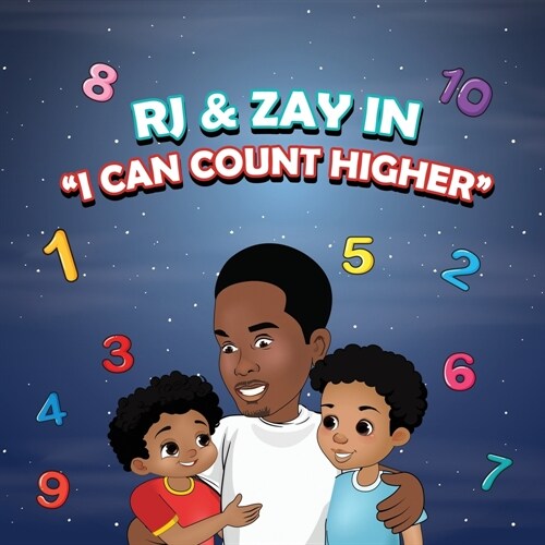 Rj & Zay in I Can Count Higher (Paperback)