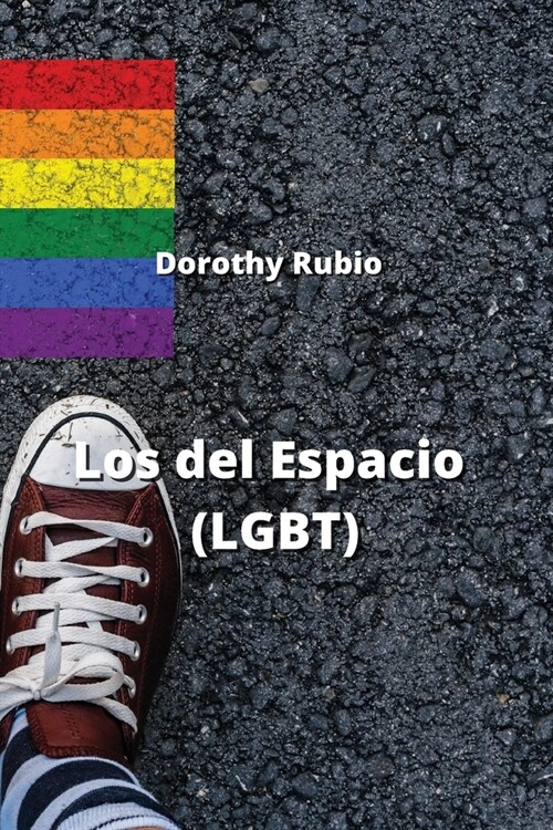 Los del Espacio (LGBT) (Paperback)