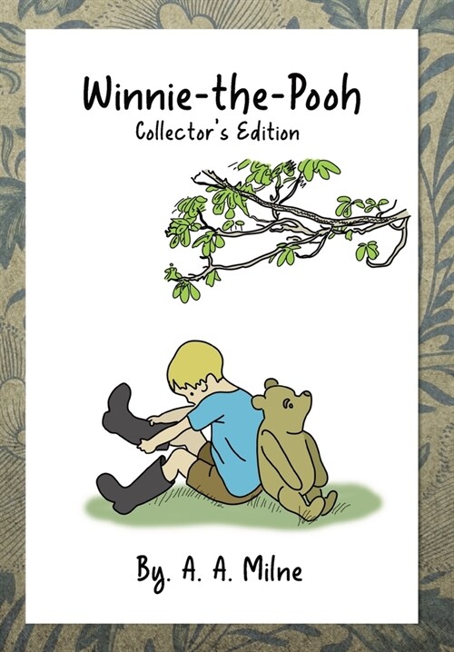Winnie-the-Pooh: Collectors Edition (Hardcover, Collectors)