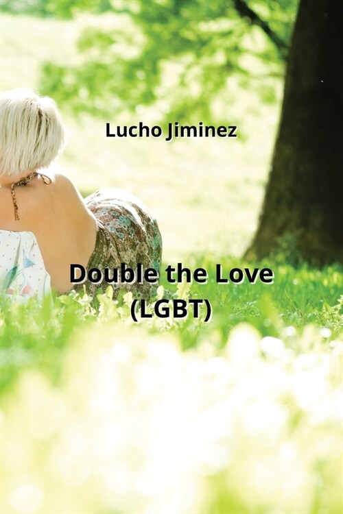 Double the Love (LGBT) (Paperback)
