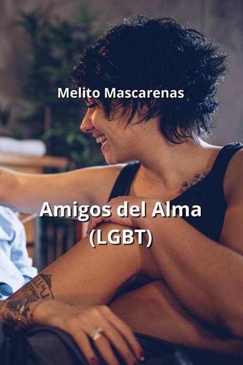 Amigos del Alma (LGBT) (Paperback)