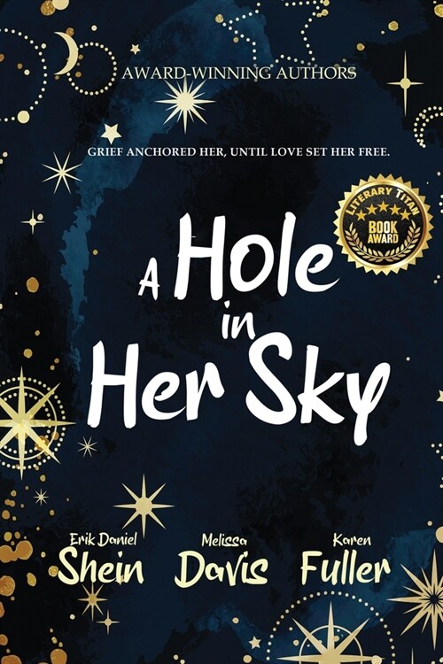 A Hole in Her Sky (Paperback)