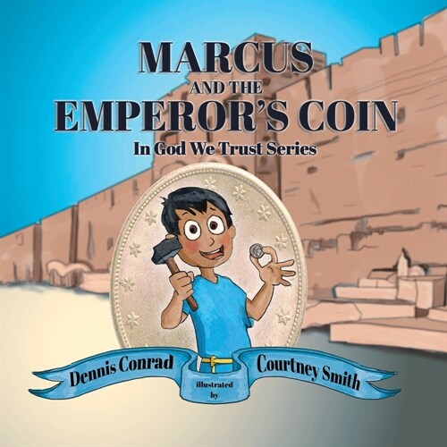 Marcus and the Emperors Coin (Paperback)