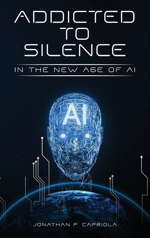 Addicted to Silence (Hardcover)