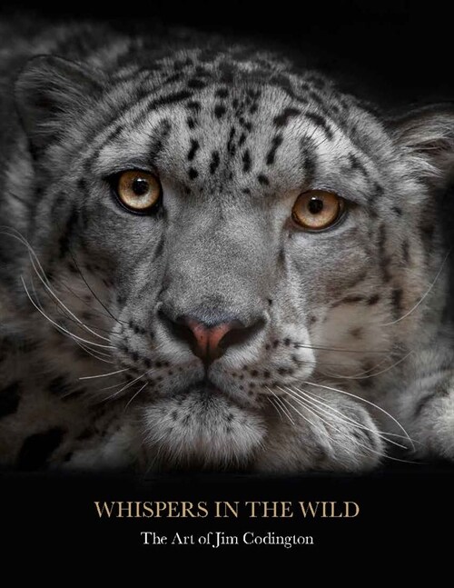 Whispers in the Wild: The Art of Jim Codington (Hardcover)